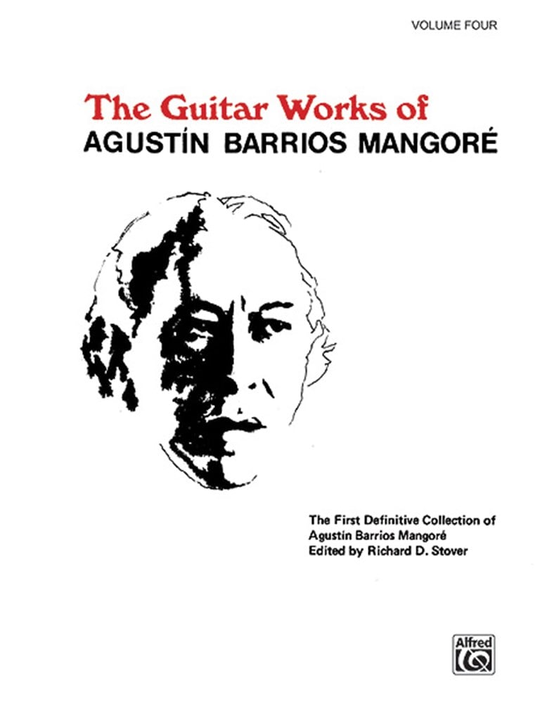 Guitar Works of Agustin Barrios Mangoré, Vol. IV